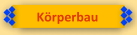 Körperbau